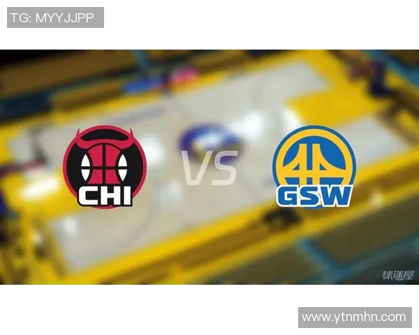 勇士与公牛精彩对决回放全程回顾NBA经典时刻重温